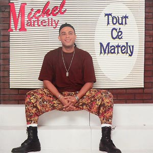 Michel Martelly - Tout Ce Martelly - 1996 100720