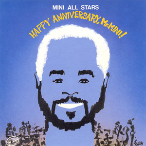  Mini All Stars - Happy Anniversary, Mr. Mini! - 1991 100748