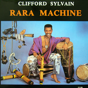  CLIFFORD SYLVAIN - Palé Avem - Rara Machine -1980 100915