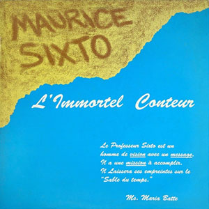 Choses et Gens Entendus - Vol.7 - Maurice Sixto