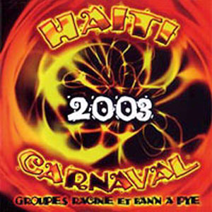 Various - Haiti Carnaval 2004