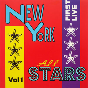 First Live - Vol.1 - New York All Stars