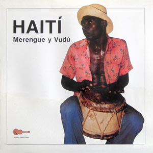 Haití - Merengue y Vudú - Ti Band L'Avenir