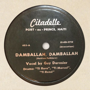 Damballah, Damballah - Guy Durosier