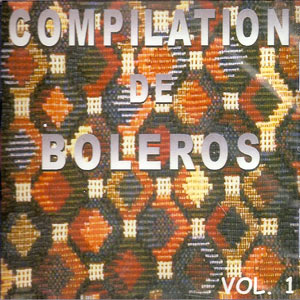 Compilation De Boleros - Vol.1 - Various artists