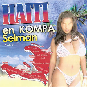 Haiti en Kompa Selman - Vol.2 - Variuos - Haiti en Kompa Selman