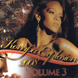 Kompa Explosion 2008 - Volume 3 - Various artists