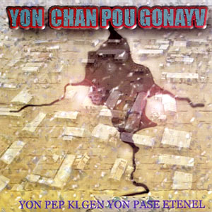 Yon Chan Pou Gonayiv - Various artists