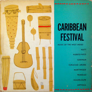 Caribbean Festival - Music of the West Indies - Various artists