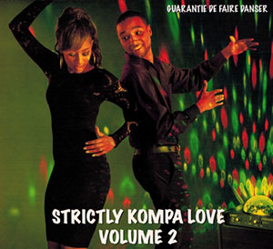 Various - Strictly Kompa Love