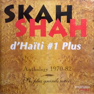 Skah-Shah d'Haïti 1 Plus