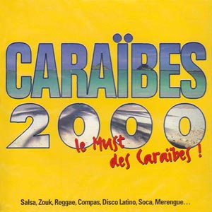 Caraïbes 2000 - Various artists