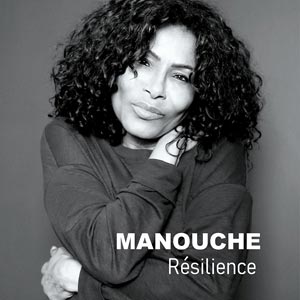 Résilience - Manouche