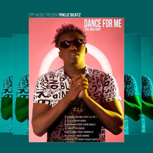 Dance for Me - Pikliz Beatz