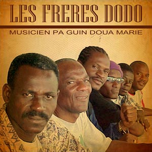 Musicien Pa Guin Doua Marié - Les Freres Dodo