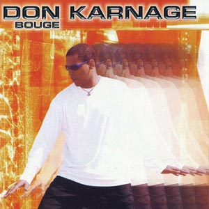 Bouge - Don Karnage