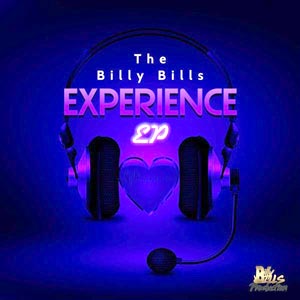 The Billy Bills Experience EP - Billy Bills