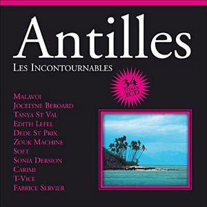 Antilles - Incontournables - Various artists