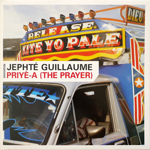 Priyè-A (The Prayer) - Jephté Guillaume