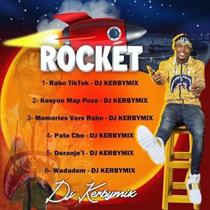 Rocket Kerby Feel The Vibe - Dj Kerbymix