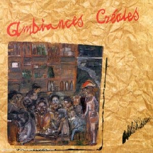 Ambiances Créoles - Various artists