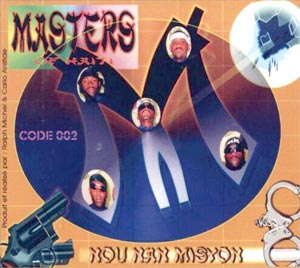 Nou Nan Misyon - Masters Of Haiti