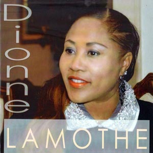 Dionne Lamothe - Dionne Lamothe