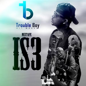 Is3 - Troubleboy Hitmaker