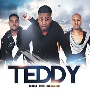 Nou Fek Debake - Teddy