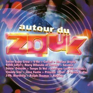 Autour Du Zouk - Various artists