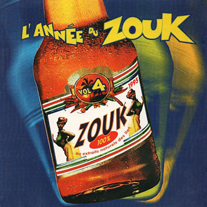 L'Année du Zouk Vol.4 - Various - Annee du Zouk