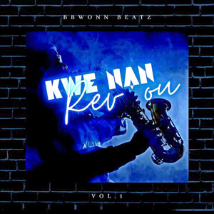 Kwè Nan Rèv Ou - Vol.1 - Bbwonn Beatz