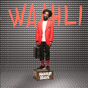 Soap Box - Waahli