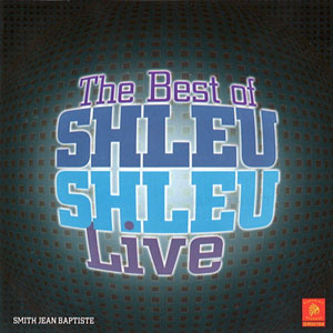 The Best Of Shleu Shleu Live - Les Shleu-Shleu