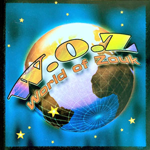 W.O.Z. - World Of Zouk - Various artists