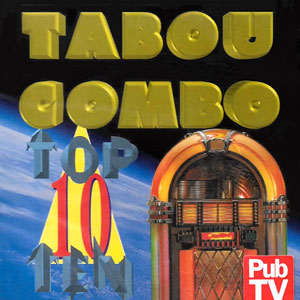 Top 10 Ten - Tabou Combo