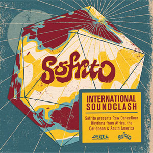 Sofrito - International Soundclash - Various artists