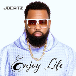 Enjoy Life - JBeatz
