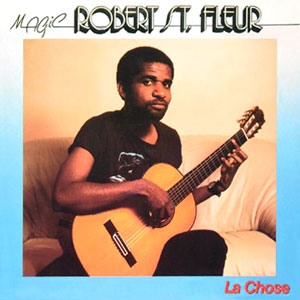 La Chose - Robert St. Fleur