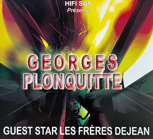 Guest Star Les Frères Déjean - Georges Plonquitte