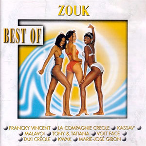 Best Of Zouk - Various - Best Of Zouk