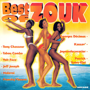 Best Of Zouk - Various - Best Of Zouk