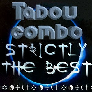 Strictly The Best - Tabou Combo