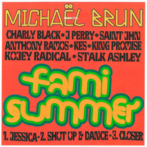 Fami Summer - Michael Brun