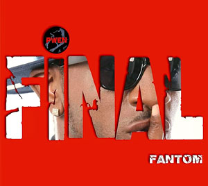 Pwen Final - Fantom