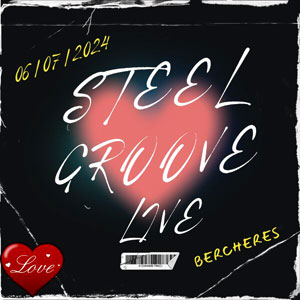 Live Bercheres - Steel Groove