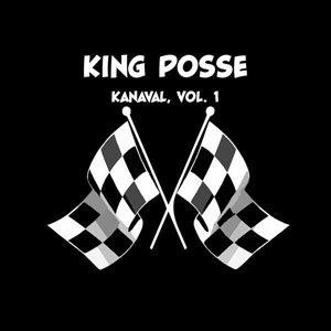 Kanaval - Vol.1 - King Posse