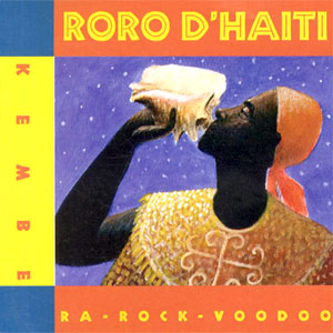 Kembe - Roro d'Haiti