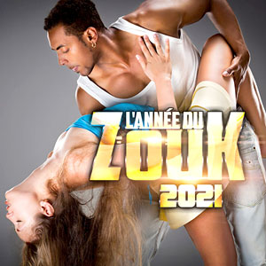 L'Année du Zouk 2021 - Various - Annee du Zouk