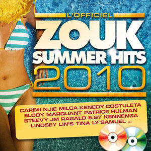 Zouk Summer Hits 2010 - Varrious artists